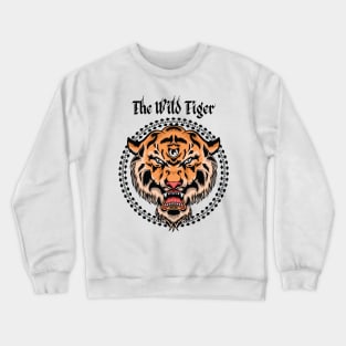 The Wild Tiger Crewneck Sweatshirt